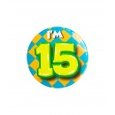 Birthday badge - I'm 15