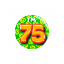 Birthday badge - I'm 75