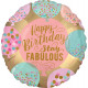 Standard Happy Birthday Stay Fabulous Foil Balloon
